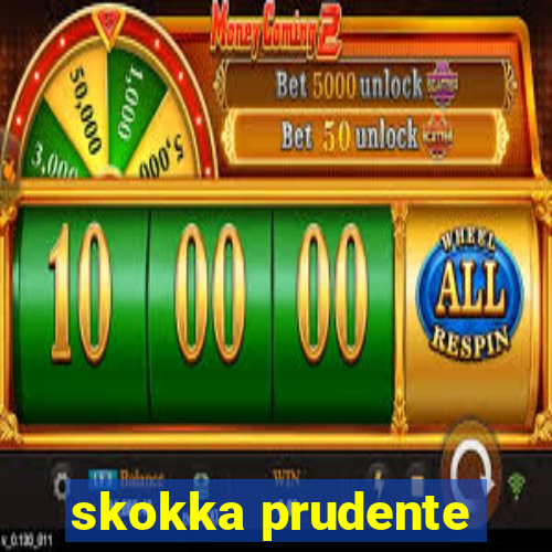 skokka prudente